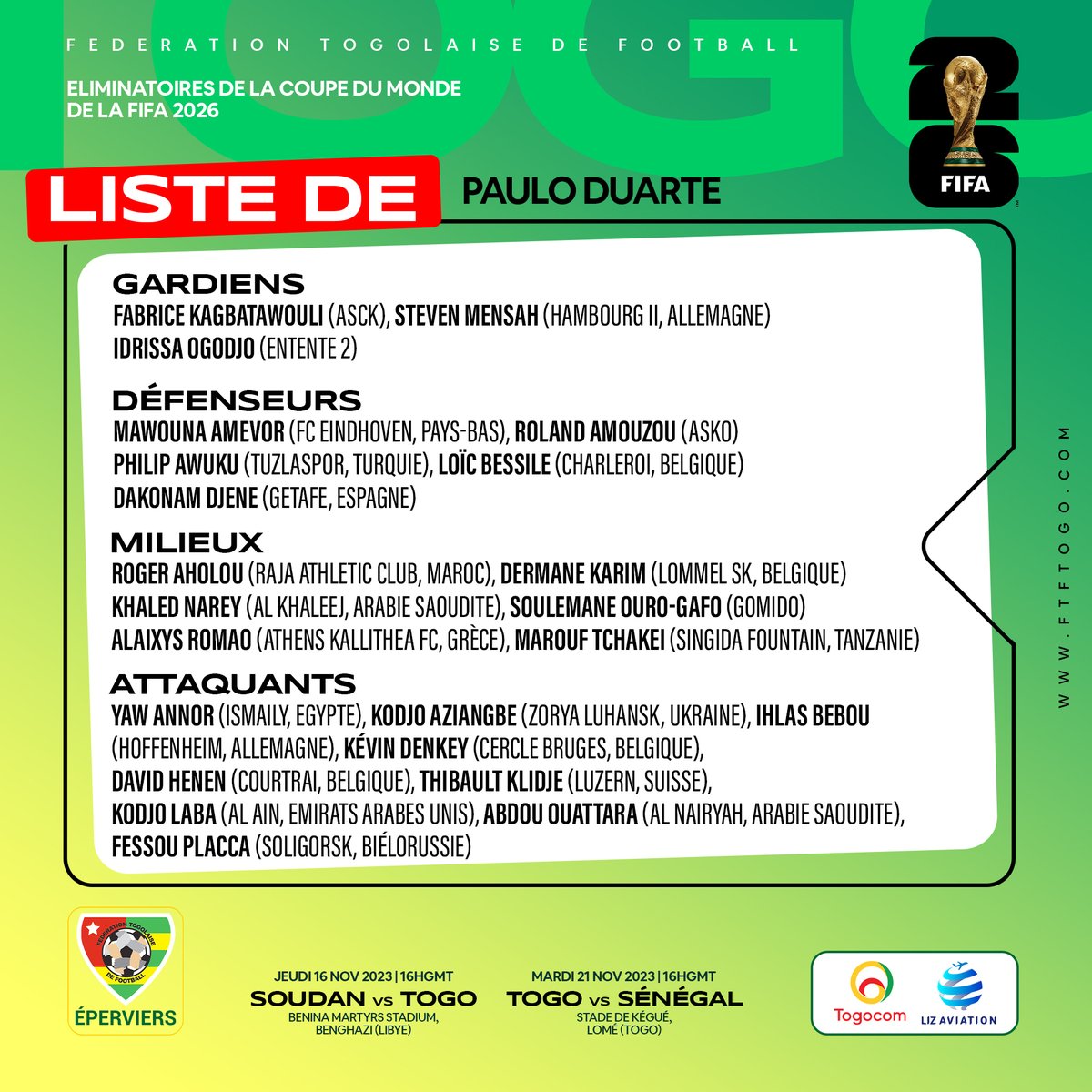 FtfTogolaise's tweet photo. Paulo Duarte officialise son  groupe qui affrontera le Soudan et le Sénégal dans le cadre des éliminatoires de la Coupe du Monde 2026. https://t.co/gVhni5b2gh