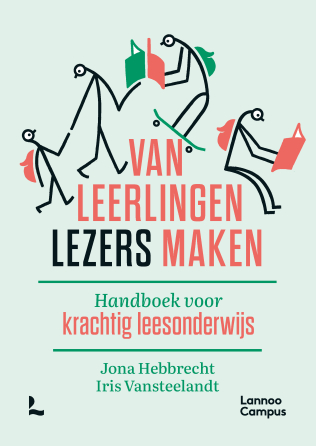 Jona Hebbrecht uit de lerarenopleiding van Odisee hogeschool schreef met Iris Vansteelandt uit AP het boek Van leerlingen lezers maken Handboek krachtig leesonderwijs @LannooCampus Voor iedereen die elke leerling wil laten uitgroeien tot een vaardige en gemotiveerde lezer !