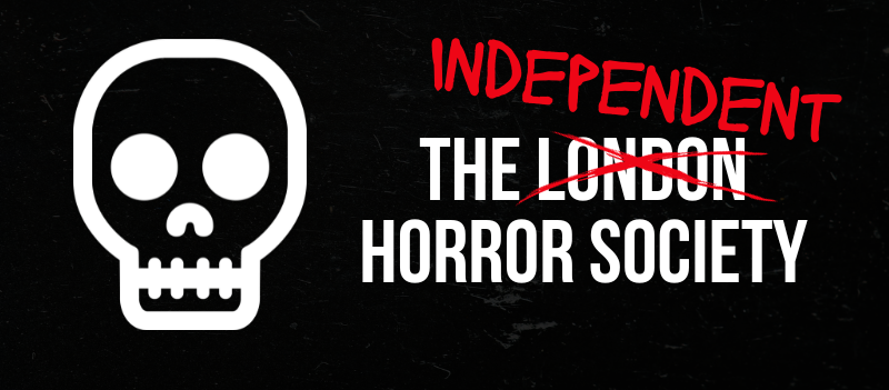 IndieHorrorSoc's tweet photo. Today is a big day for The London Horror Society. Actually... that's not really accurate. Today was in fact, the last day of The London Horror Society.

That's because at 9:30am (ish), we formally lost the "London" tag, and became The Independent Horror Society. https://t.co/ndp9uqInnQ