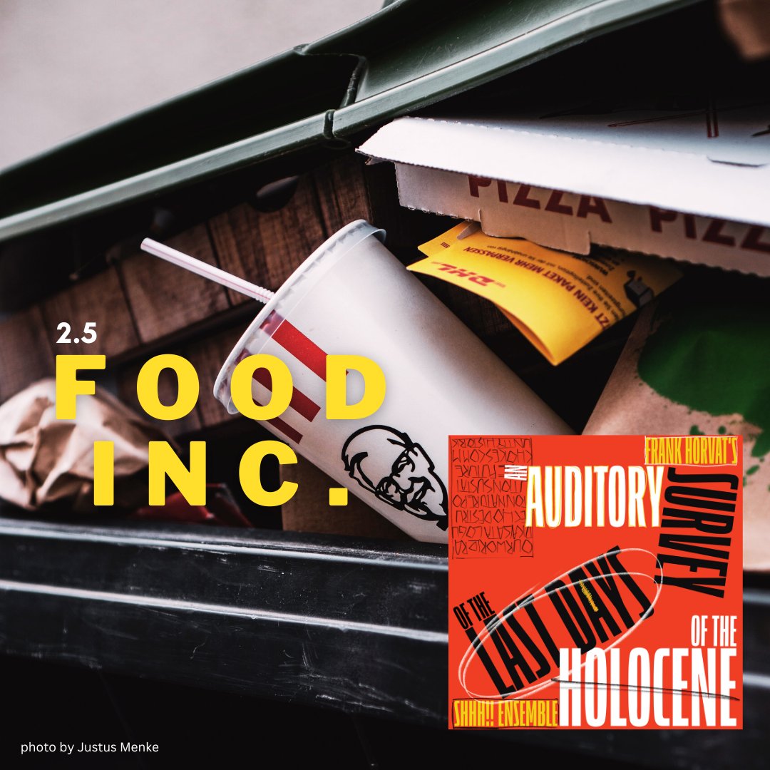 Soft Drinks. Processed Food. TV Static. Bathroom Scale. Piano. Marimba. Plastic Water Bottles.

Food Inc., track 11 from the NEW album/composition, An Auditory Survey of the Last Days of the Holocene, recorded by <a href="/shhhensemble/">SHHH!! Ensemble</a>.

LISTEN 🔊🎧HERE: leaf-music.lnk.to/lm280