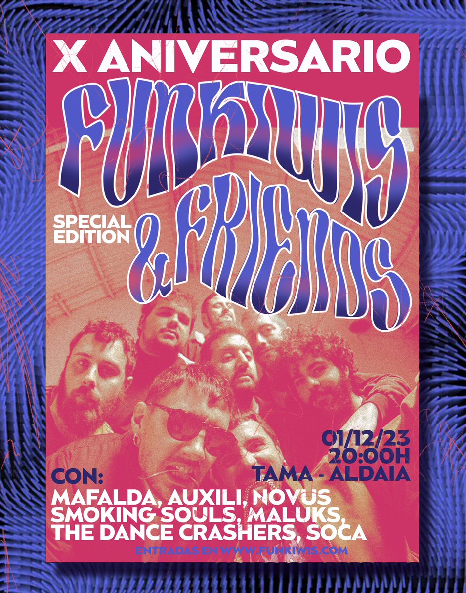 Funkiwis (@funkiwis) on Twitter photo Ahí va… Será enorme. Con <a href="/Auxili_Band/">AUXILI</a> <a href="/Smoking_Souls/">Smoking Souls</a> <a href="/MafaldaGrupo/">Mafalda</a> <a href="/MaluksGrup/">❤️🔥Maluks❤️🔥</a> <a href="/Dance_Crashers/">The Dance Crashers</a> <a href="/Novus/">Novus</a> 🎫: funkiwisband.com Ahí va… Será enorme. Con <a href="/Auxili_Band/">AUXILI</a> <a href="/Smoking_Souls/">Smoking Souls</a> <a href="/MafaldaGrupo/">Mafalda</a> <a href="/MaluksGrup/">❤️🔥Maluks❤️🔥</a> <a href="/Dance_Crashers/">The Dance Crashers</a> <a href="/Novus/">Novus</a> 🎫: funkiwisband.com