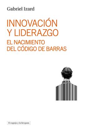 CRiEDO - UAB (@grupoedo) on Twitter photo ¿Sabes cómo nació el código de barras y su vinculación con la innovación y el liderazgo colaborativo? Descúbrelo en el libro de <a href="/gaizard/">Gabriel Izard</a>: “Innovación y liderazgo. El nacimiento del código de barras”. Un relato fascinante de una idea que cambió el mundo 🌎
publicacions.uab.cat/llibres/innova… ¿Sabes cómo nació el código de barras y su vinculación con la innovación y el liderazgo colaborativo? Descúbrelo en el libro de <a href="/gaizard/">Gabriel Izard</a>: “Innovación y liderazgo. El nacimiento del código de barras”. Un relato fascinante de una idea que cambió el mundo 🌎
publicacions.uab.cat/llibres/innova…
