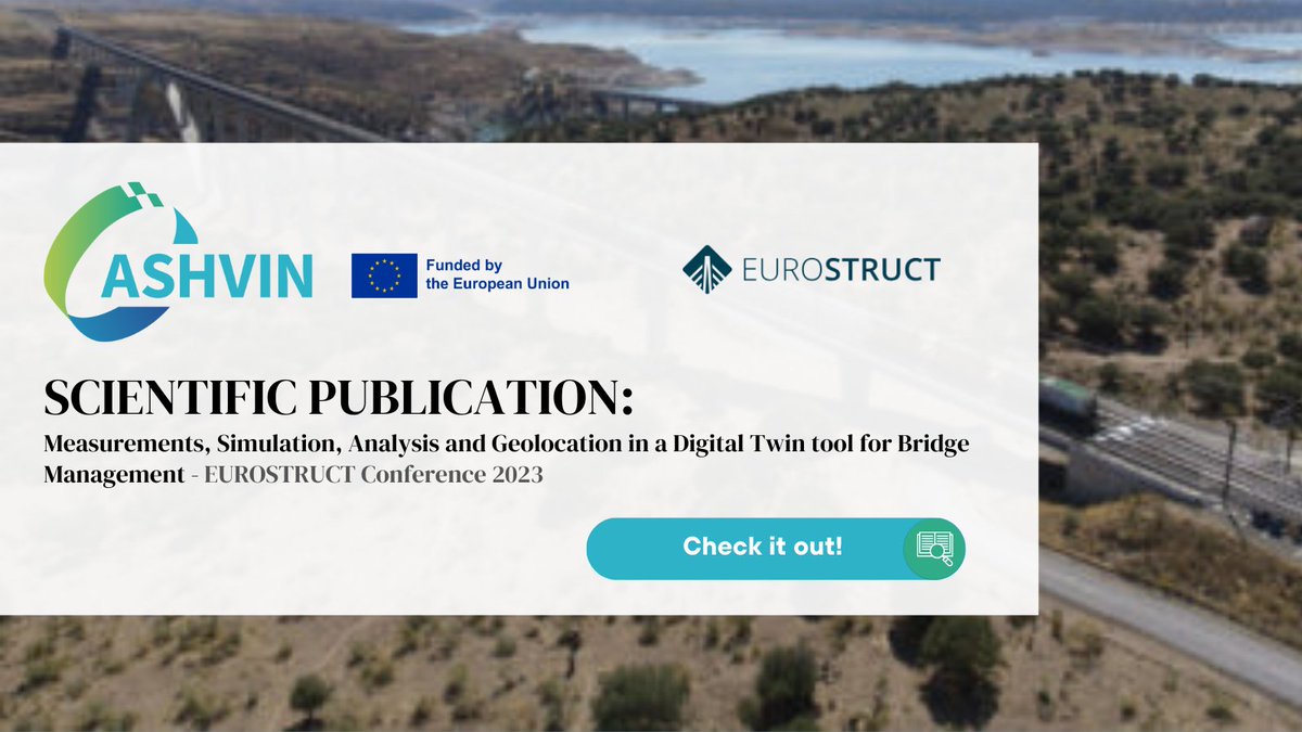 AshvinH2020's tweet image. 📢 Thrilling Announcement!
New scientific publication on a #DigitalTwin-based tool for bridge management!

Presented at @EurostructA by @IrinaStipanovic - #CarlosRamonell, it unveils an #ASHVINTool intended to provide with practical and useful solutions

🔎ashvin.eu/2023/11/09/ash…