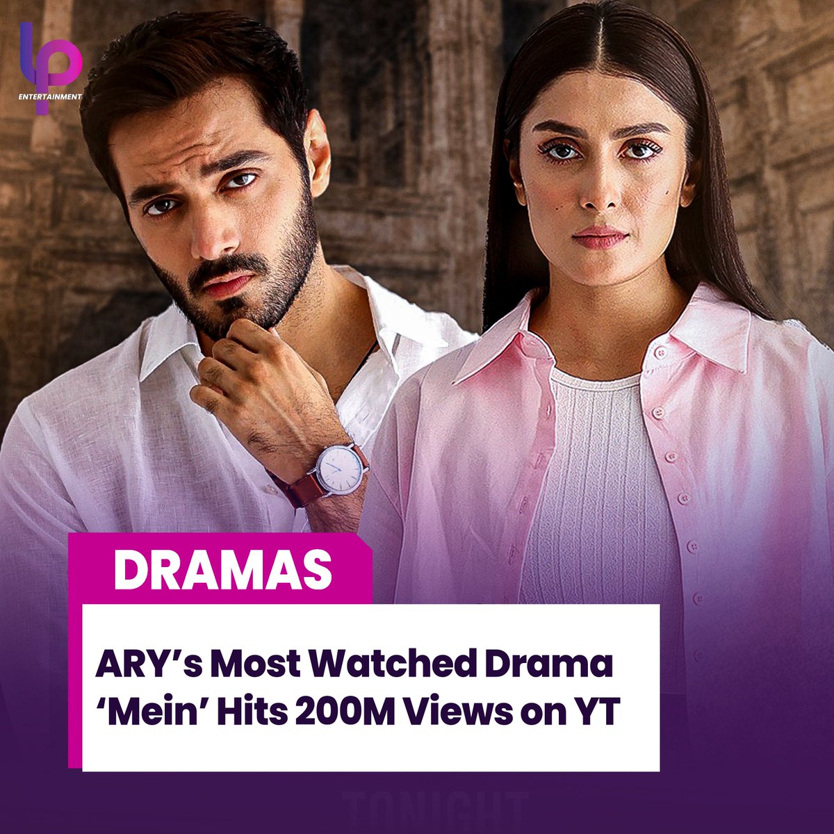 Wahaj Ali and Ayeza Khan continues to rule the TV Screens every Monday, the most trending and most watched Drama, Mein has surpassed 200M Views on YouTube. 

Note: Promos and Episodes Included 

#MeinDrama #WahajAli #AyezaKhan #AijazAslam #BigBangEntertainment #AryDigital