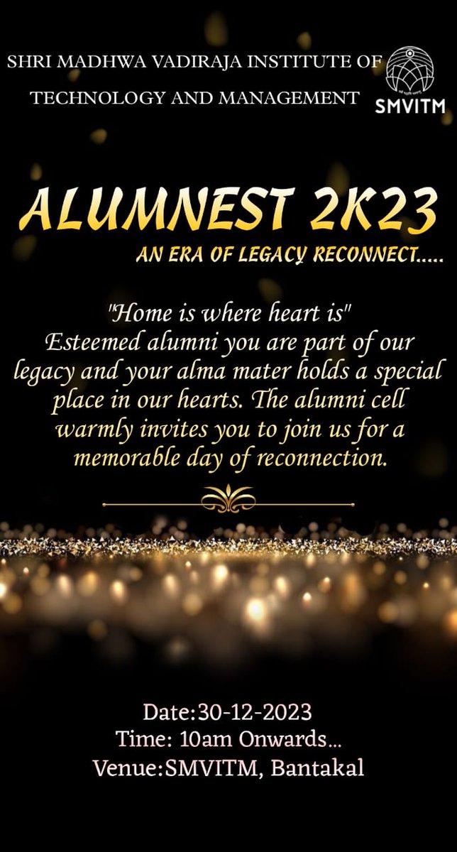 SmvitM's tweet photo. SMVITM family heartly invites all the Alumni to join us for "ALUMNEST 2K23" an era of legancy reconnect, a memorable day of reconnection on 30th December!!!
#smvitm #smvitm_family #smvitmdays #engineeringcollege #engineeringlife #alumni #alumni2023 #alumnicell #udupi #bantakal https://t.co/sipvMJ5mpo