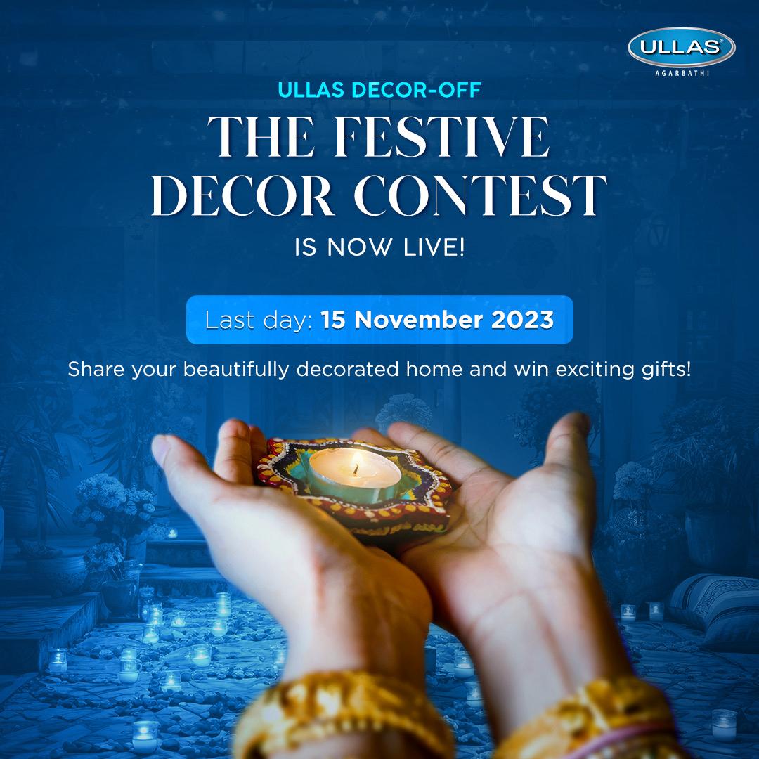 ULLASagarbathi's tweet photo. The Ullas Festive Decor Contest is now live. Send in your entries starting today.
Please follow the Eligibility and Entry rules.
#UllasAgarbathi #Ullas #Diwali2023 #Diwali #Decoration #HomeDecorContest #DesignChallenge #HomeBeautification https://t.co/KOkEGVshgX