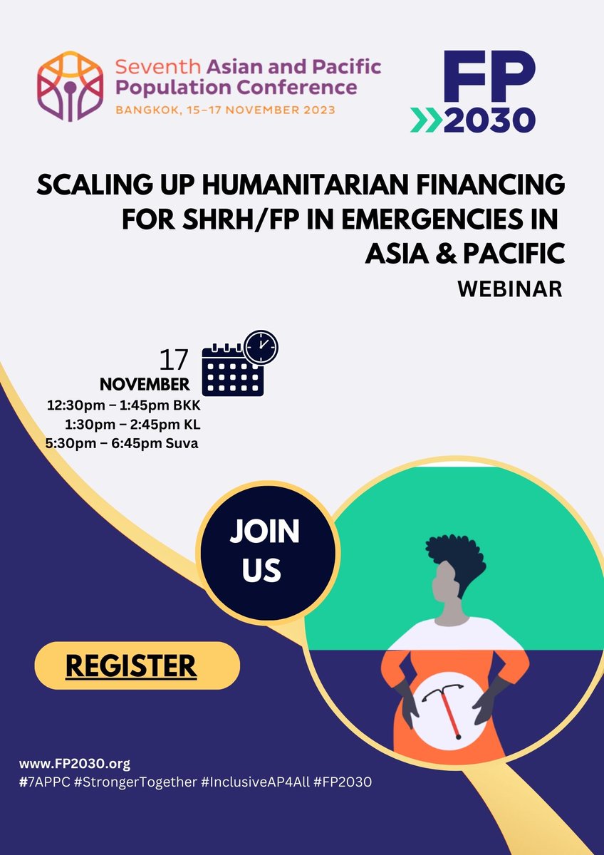 FP2030Global's tweet photo. 🌟 Event Alert: #7APPC Side Event! Join us to amplify #HumanitarianFinancing for #SRHR in emergencies
🗓️ 17 Nov | 🕧 12:30 PM BKK / 1:30 PM KL / 5:30 PM Suva 
💡 Insightful panels &amp; enlightening dialogues await! 
📢 Register now👇  
https://t.co/H4aXW7csUz https://t.co/voh7C1GFQF