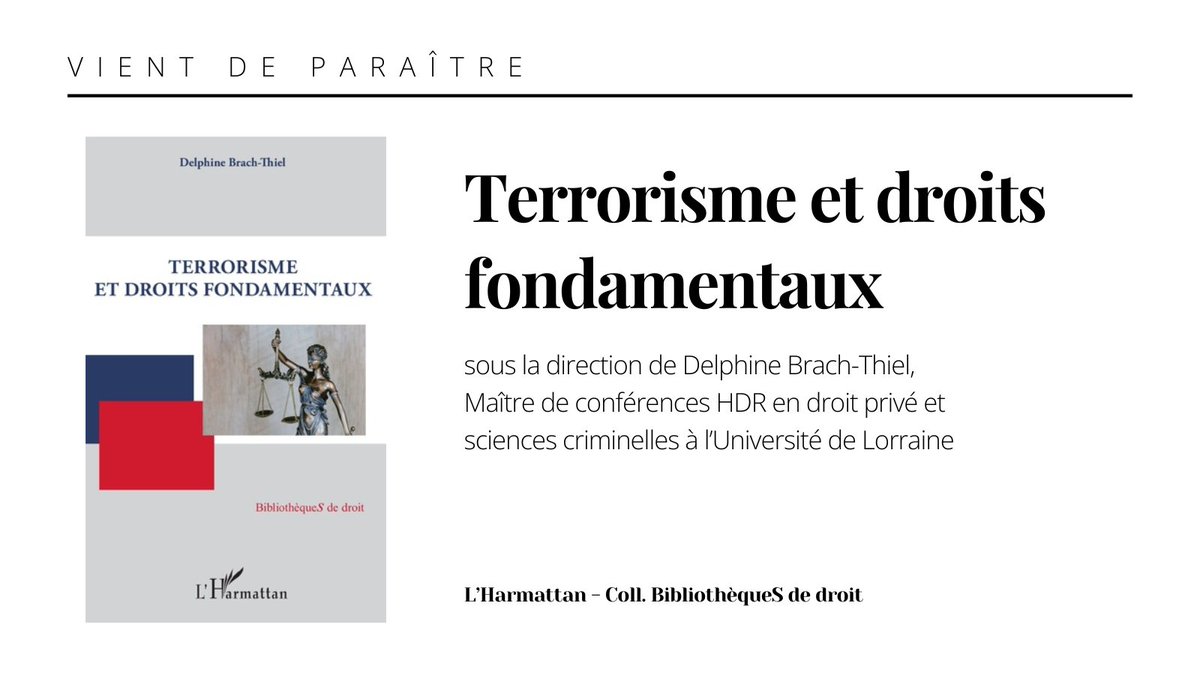 InstFGeny's tweet photo. [Publication]

📚TERRORISME ET DROITS FONDAMENTAUX 
sous la direction scientifique de @DelphineBrach  

Pour en savoir plus, rendez-vous sur le site de @HarmattanParis  ➡ https://t.co/W0Q08nakJX https://t.co/k7A274zCLu