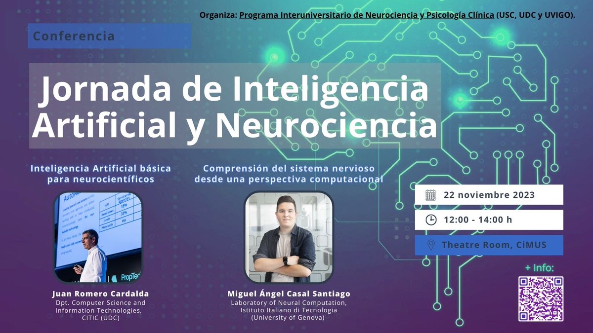 XORNADA DE INTELIXENCIA ARTIFICIAL E NEUROCIENCIA
⌛️22 de novembro, 12-14h
📌CiMUS (Theatre room), Santiago de Compostela
📄Certificado de asistencia
🗓️Matrícula: 10-20 novembro 
👉usc.gal/gl/centro/esco…
Info do evento: cimus.usc.gal/gl/evento/xorn…
Contacto: pd.neurociencia@usc.es