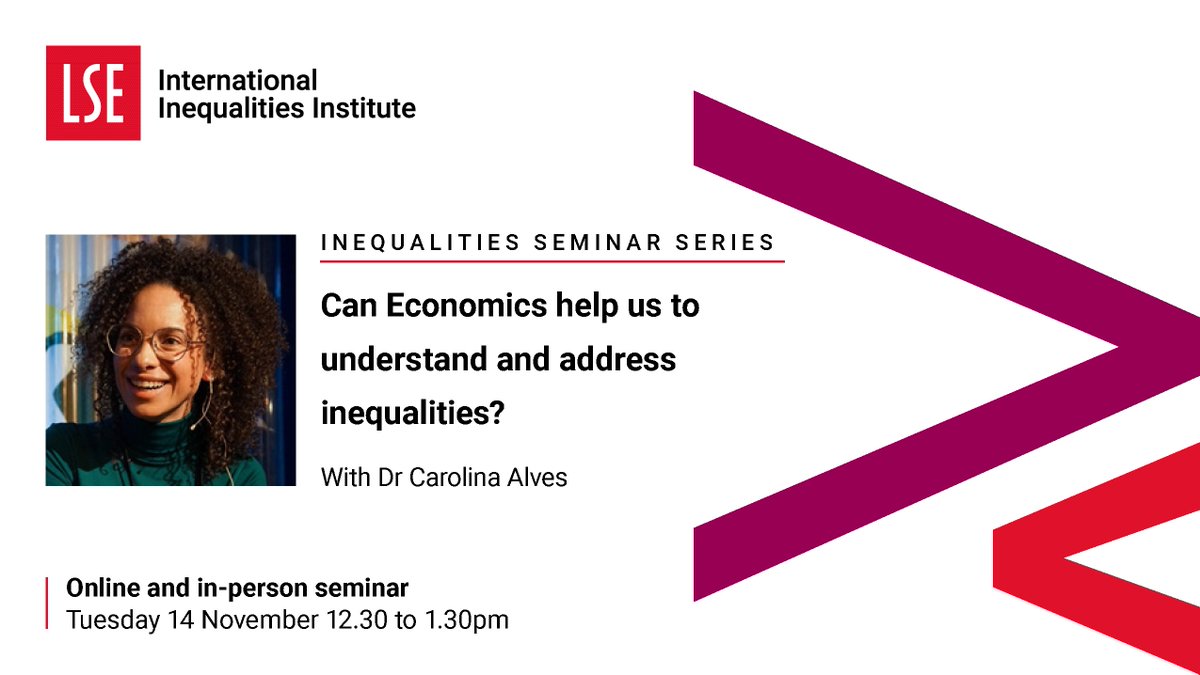 📣 Upcoming seminar
Join us on Tuesday 14th November to hear <a href="/cacrisalves/">Carolina Alves</a> explore the question: can economics help us to understand and address inequalities?

💻 Register to attend online: ow.ly/cPKz50Q5Y6A
🎟️ Register to attend in-person: ow.ly/tl7m50Q5Y6z