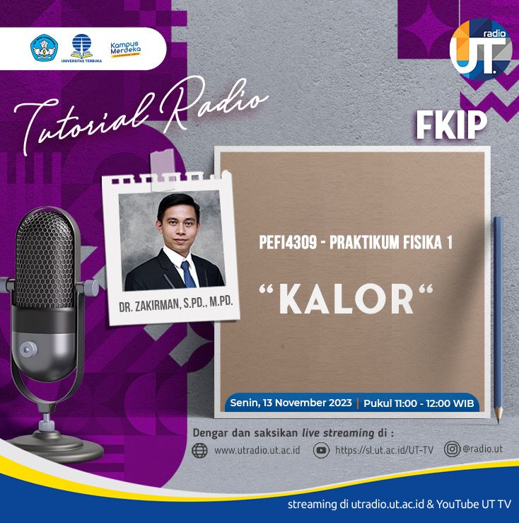 UnivTerbuka's tweet photo. Senin, 13 November 2023 pkl 11.00-12.00 WIB, UT Radio https://t.co/Tryu6mtOaf menyiarkan #TutorialRadio FKIP tentang "Kalor".
Saksikan jg di UT TV https://t.co/dWrAMntnO7
Bertanya ke DM IG @ radio.ut
#UniversitasTerbuka #UTRadio #UT_TV #Kalor #PraktikumFisika https://t.co/C2AT6vbhTE