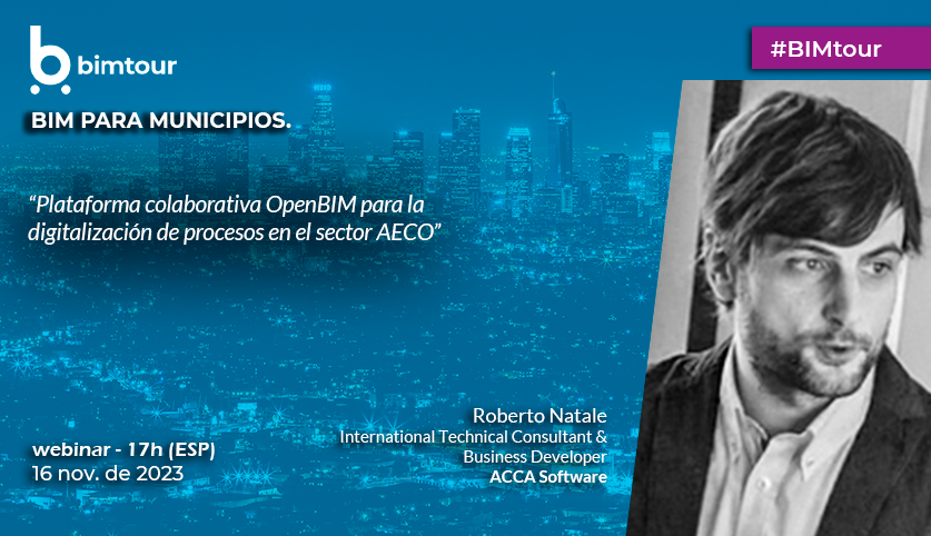 BIMAcademyES's tweet photo. 📢#BIMtour. Ciclo sobre #BIM y el Sector Público
#BIM en Municipios
Roberto Natale (@ACCAsoftware) participa como ponente en la sesión
Confirma asistencia
🗓️ 16/11/23
⏰ 17h
👉 https://t.co/2wJuJYfCTW
@BIMCommunity_ES, @datalaing, @socialtek_media https://t.co/NHUQpnZ7mO