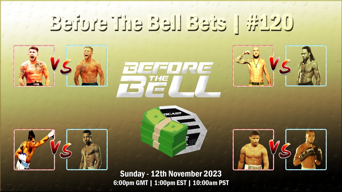 BeforeTheBell1's tweet photo. https://t.co/zoqK8dMTkE
PREDICTIONS & BREAKDOWNS for this weeks coming Boxing & MMA fights
BEFORE THE BELL BETS - EP120
12th November 2023
6pm GMT | 1pm EST | 10am PST
(CALL IN TO SHOW - https://t.co/fCjyxAw4C0)
#Wisconsin #Milwaukee #PatchyMix #PatrickMix #NewYork https://t.co/BgB5OGHjWd