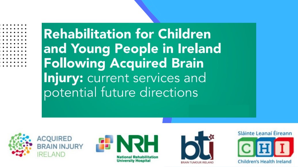 A new paper highlights the need for improved rehabilitation services for children and young people in Ireland following acquired brain injury. Published by CHI, @NRH_fdn, @ABIIreland and @braintumourIRL. Read more here➡️bit.ly/3suj3tE #BrainInjury @IrwinGill