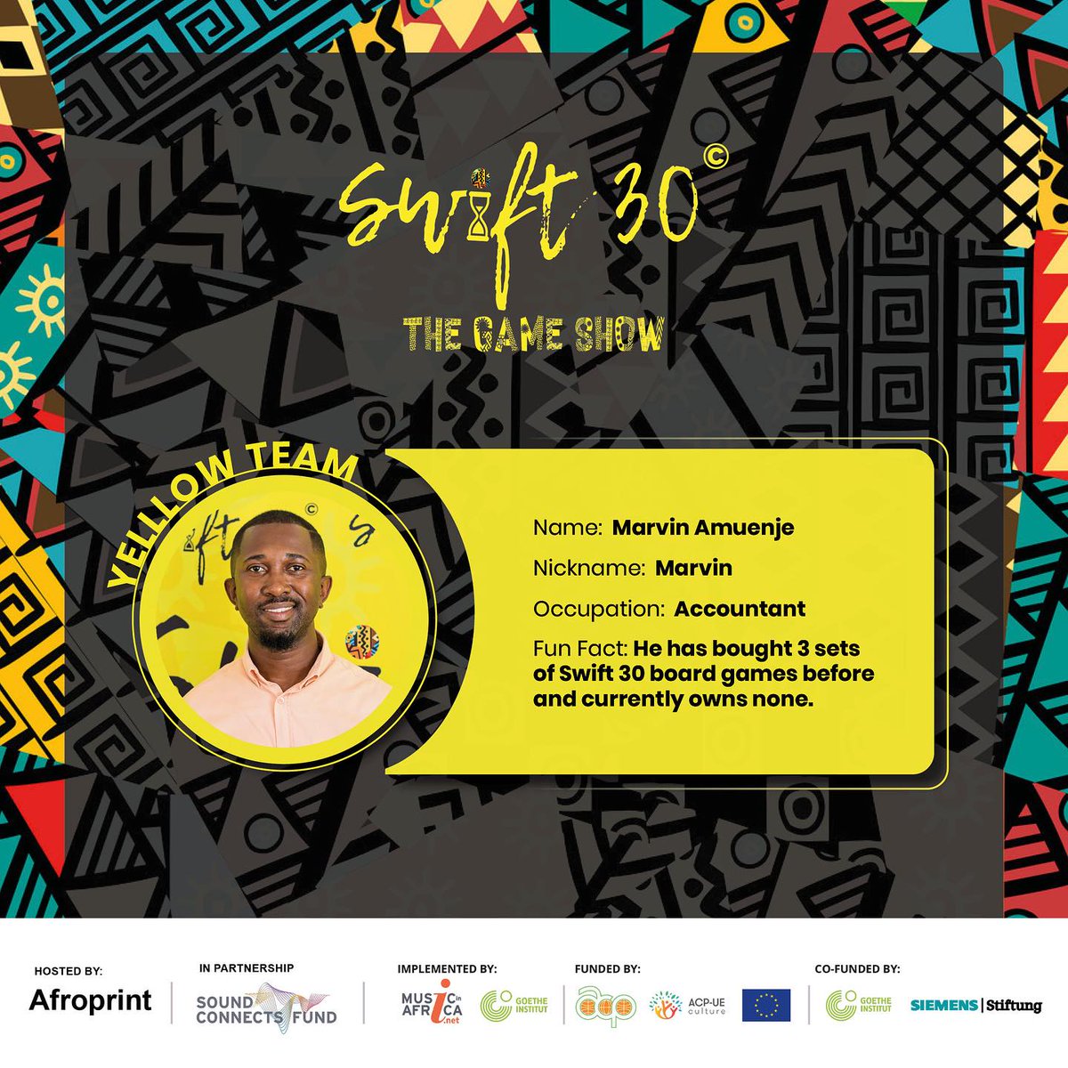 Swift30GameShow's tweet photo. Are you ready to watch Episode 2? 📷
Here are some fun facts about the Boys from Team Yellow!
If you haven't yet, subscribe to our YouTube Channel today.
#RollADice #Swift30 #Afroprint #soundconnectsfund #soundconnectsus #MIAF #GoetheInstitut #ACPEUcultureprogramme #EU #OACPS https://t.co/TSGi1gDt78