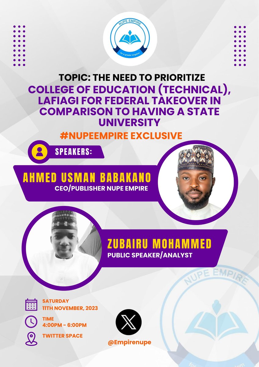 EmpireNupe's tweet photo. #PoliticalSpace 

*Ahmed Usman Babakano et Zubair Mohammed*

*Topic*

COLLEGE OF EDUCATION (TECHNICAL), LAFIAGI FOR FEDERAL TAKEOVER IN COMPARISON TO HAVING A STATE UNIVERSITY 

Time: 4pm_6pm on
Date: Saturday 

Matters arising-👇

* Feasibility 
* Funding Issue
* LADDU Special https://t.co/sP85pGBB02