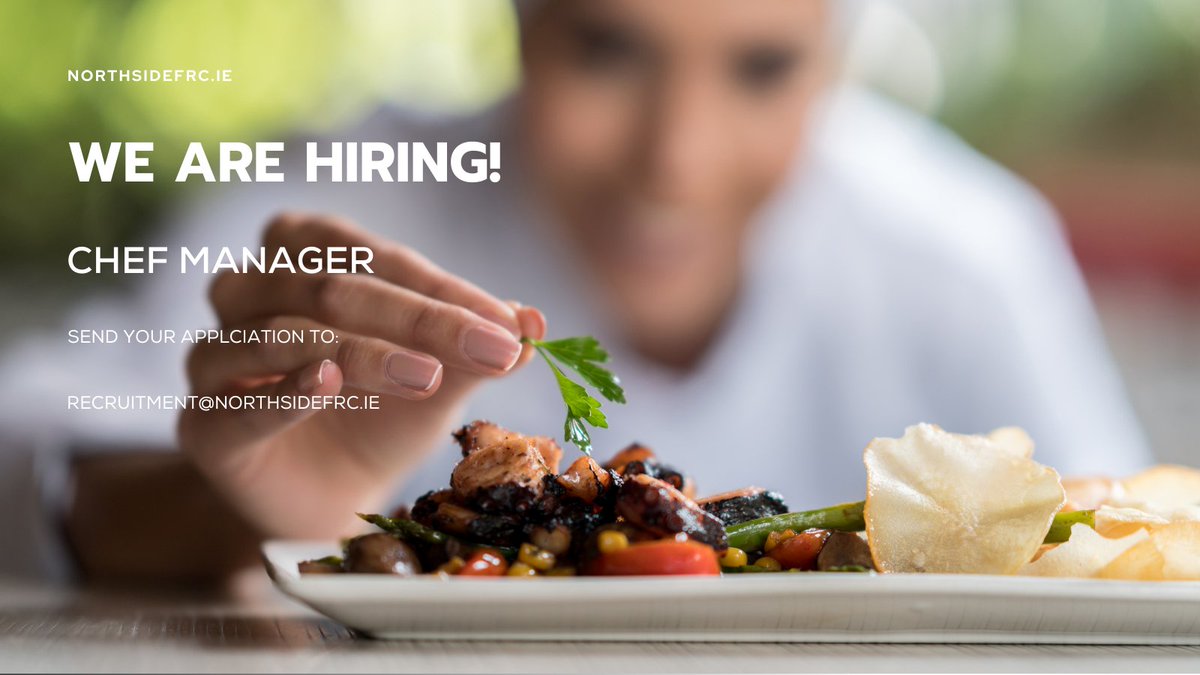 We have an exciting opportunity!!
CHEF MANAGER

For more check out northsidefrc.ie/vacancies

Applications to be submitted by 29th November 2023
#vacancies #Jobs #limerickjobs #jobsfairy