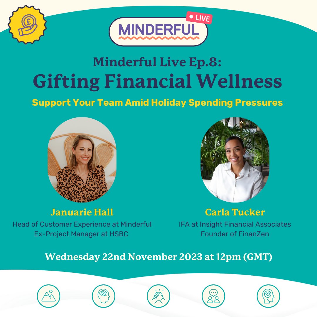 Join us for our eighth Minderful Live where we’ll explore practical strategies with financial expert Carla Tucker to guide your employees to financial resilience during times of high holiday spending.

Register to attend here: bit.ly/3QwH4Iy

See you there. 😊