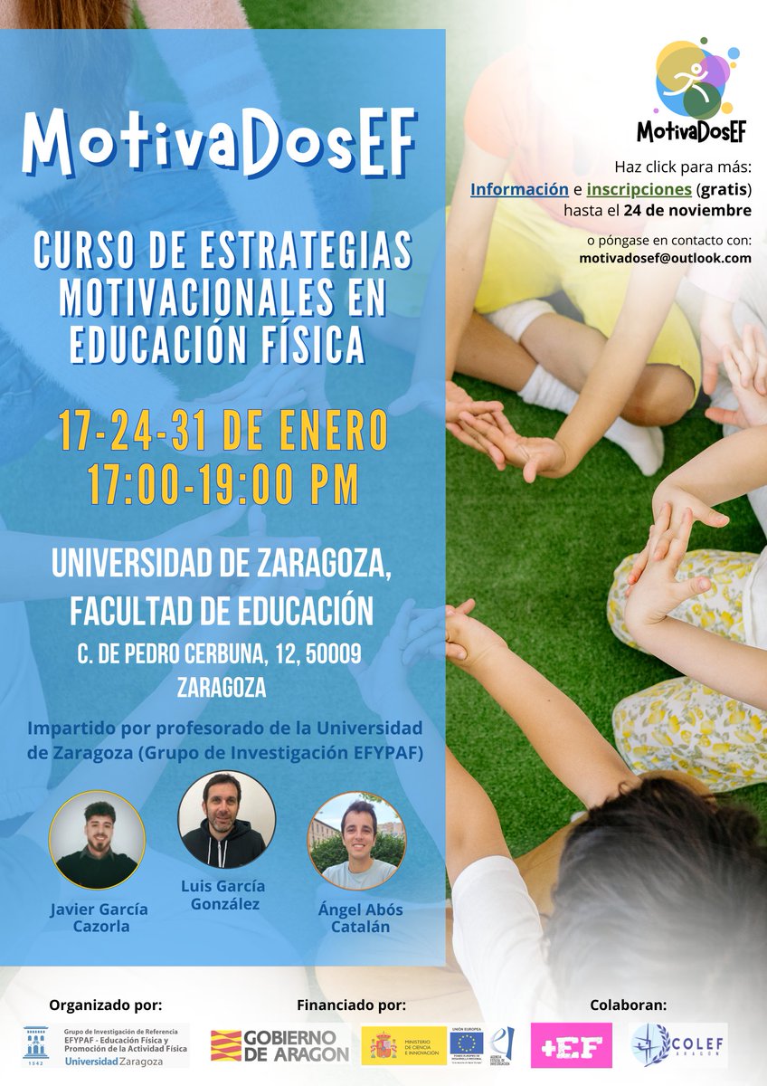 🚨ATENCIÓN PROFE DE #EDUFIS 🚨

🔓”MotivaDosEF” abre su plazo de inscripción (gratuita) al curso práctico sobre estrategias motivacionales para profesores/as de Educación Secundaria.

🗓️17, 24 y 31 de enero de 2024. 17.00-19.00 PM.

📌Facultad de educación (Zaragoza)
