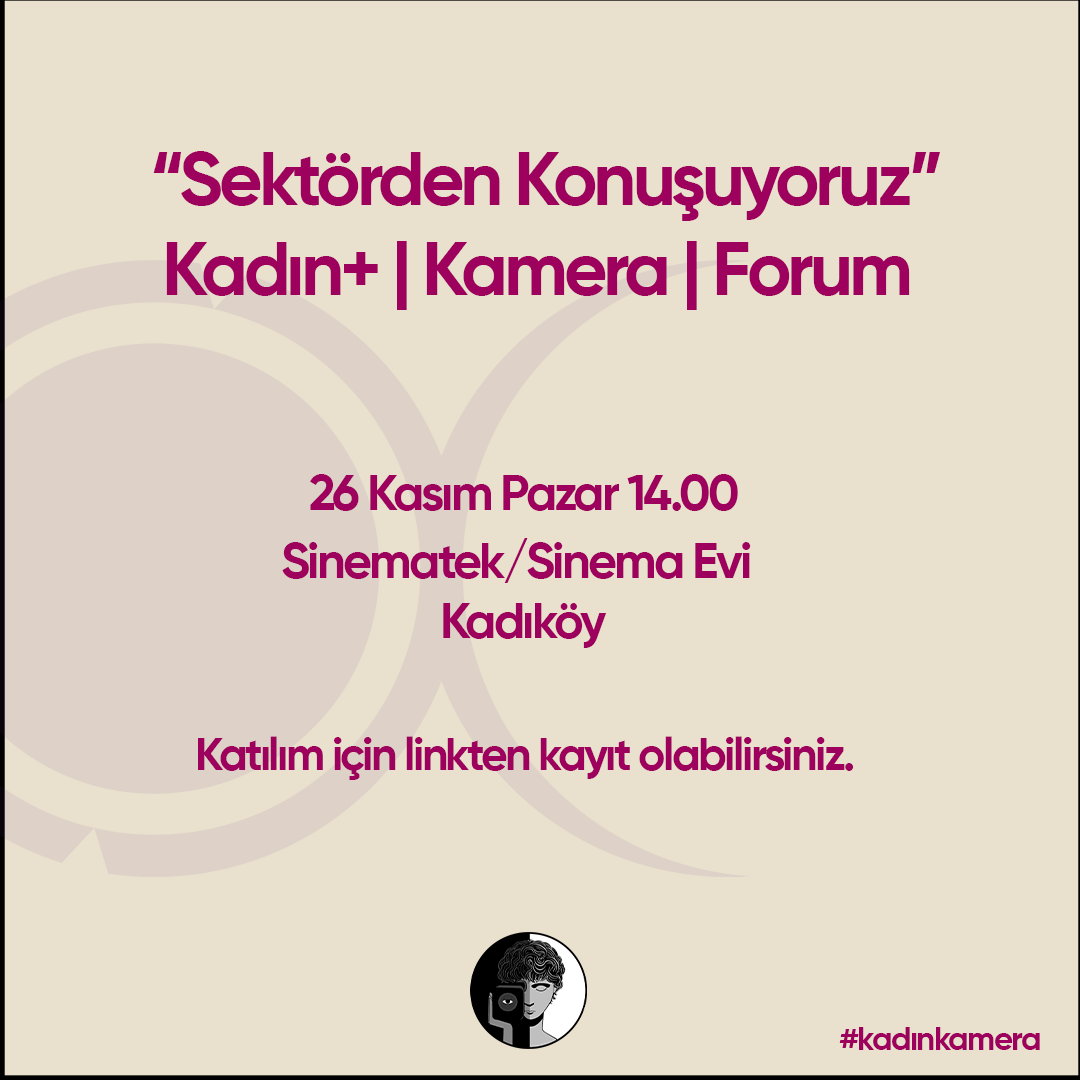 📢Sektörden Konuşuyoruz!
📝Katılmak isteyenler 18 Kasım 2023 tarihine kadar kayıt yaptırabilirler: forms.gle/44JL4TShAdziVD…

<a href="/SinemateKadikoy/">Sinematek/Sinema Evi</a>

*Mekân kapasitesi nedeniyle forum 35 katılımcıyla sınırlı olacaktır.

#kadinkamera #SektördenKonuşuyoruz #kadın #televizyon #sinema