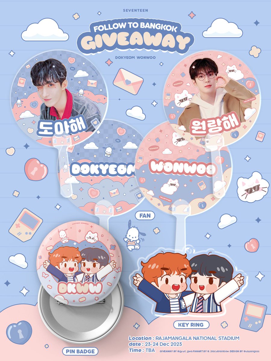 ♡ ~ 𝔽𝕆𝕃𝕃𝕆𝕎 𝕋𝕆 𝔹𝔸ℕ𝔾𝕂𝕆𝕂 ~ ♡
GIVEAWAY

❥ FAN
❥ PIN BADGE
❥ KEY RING

📆  23-24 Dec. 2023
📍 Rajamangala stadium

Fanart by <a href="/_biscuitrainbow/">🌈BISCUITRAINBOW🔆</a> 
Design by <a href="/ulzzangsss/">รับออกแบบ คิวส่งงานพรุ่งนี้ว่าง</a>

#FOLLOW_TO_BANGKOK
#กะรัตพระเวสสันดร

Ps. Pin Badge and Key Ring for follower only