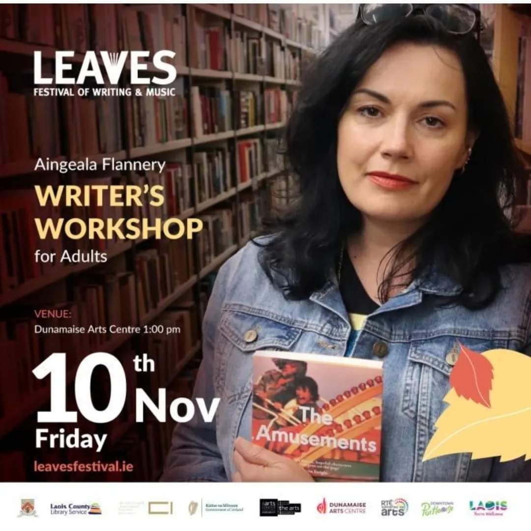 🍃 Day 3 - Leaves Festival of Writing and Music 🍃 Aingeala Flannery will be holding a Writer's Workshop for Adults at 1pm. Later in the evening Aingeala Flannery will be joined by Anne Enright and Alex Clark. Live Music from Molly Donnery and Cathal Crowley. (€15)