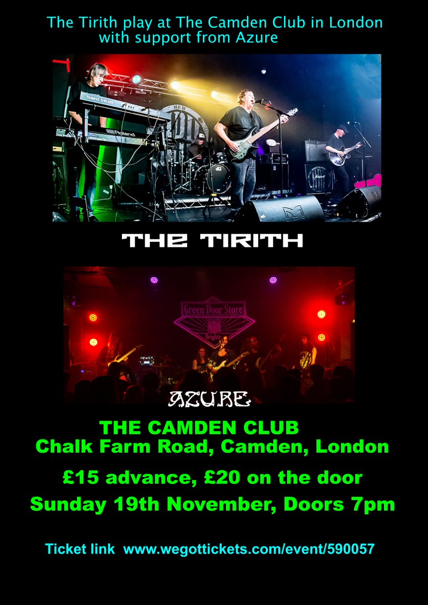 Sunday 19th November The Tirith hit London.  Appearing at The Camden Club.  It's a great opportunity to come and 2 very different Prog bands in a cabaret style environment.  Food is available.  You can purchase tickets at wegottickets.com/event/590057