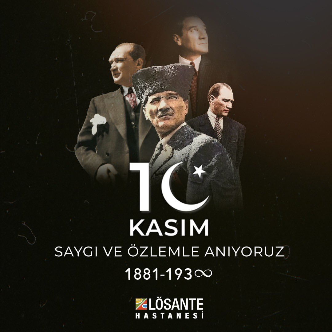 Lösante ailesi olarak Atamızı saygı, sevgi ve özlemle anıyoruz 🖤#10kasım