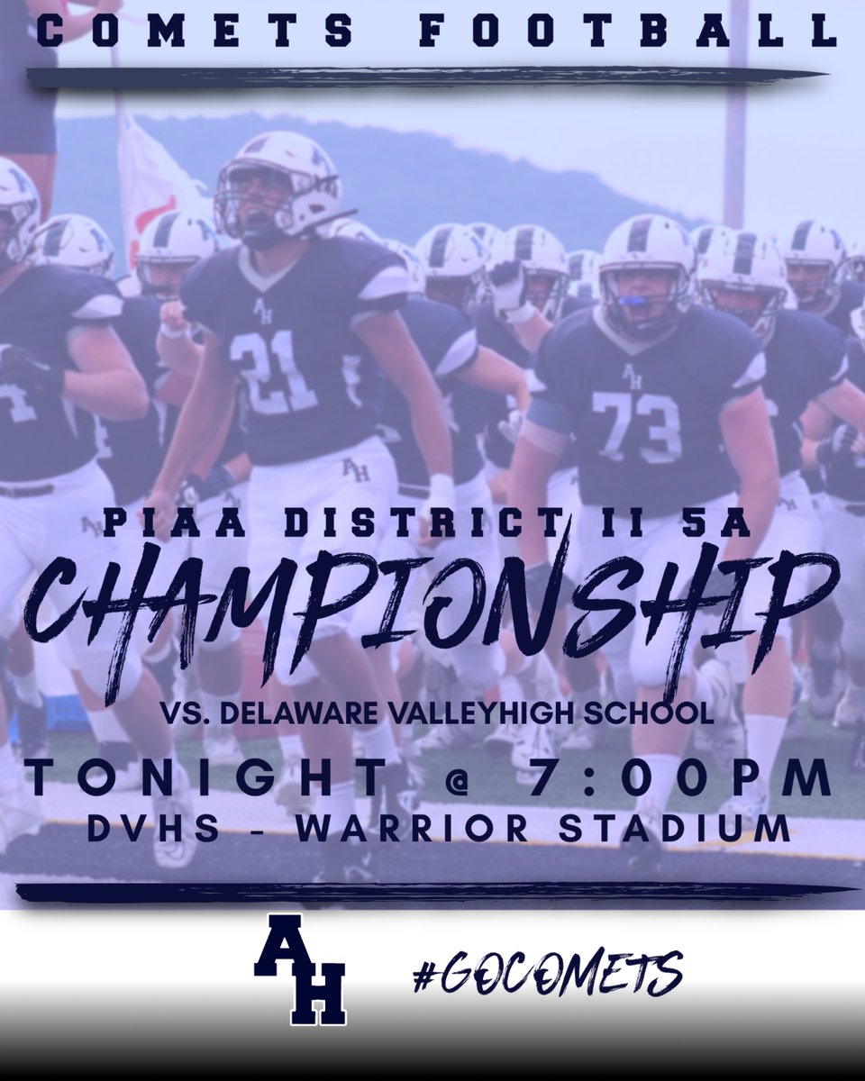 AHCometsFB's tweet photo. Let's go #CometNation set your GPS and navigate to Milford, PA where your 2-Seed AH Comets (7-4) travel to 1-Seed Delaware Valley (8-3) for a 7 PM showdown at DVHS Warrior Stadium. 
For tickets visit: https://t.co/0vwfUSfesR 
#GoComets☄️ https://t.co/dtCFbohuj3