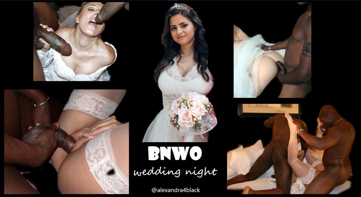 #weddingnight #bnwoeurope 
#bnwogermany #bnwo #BLACKED