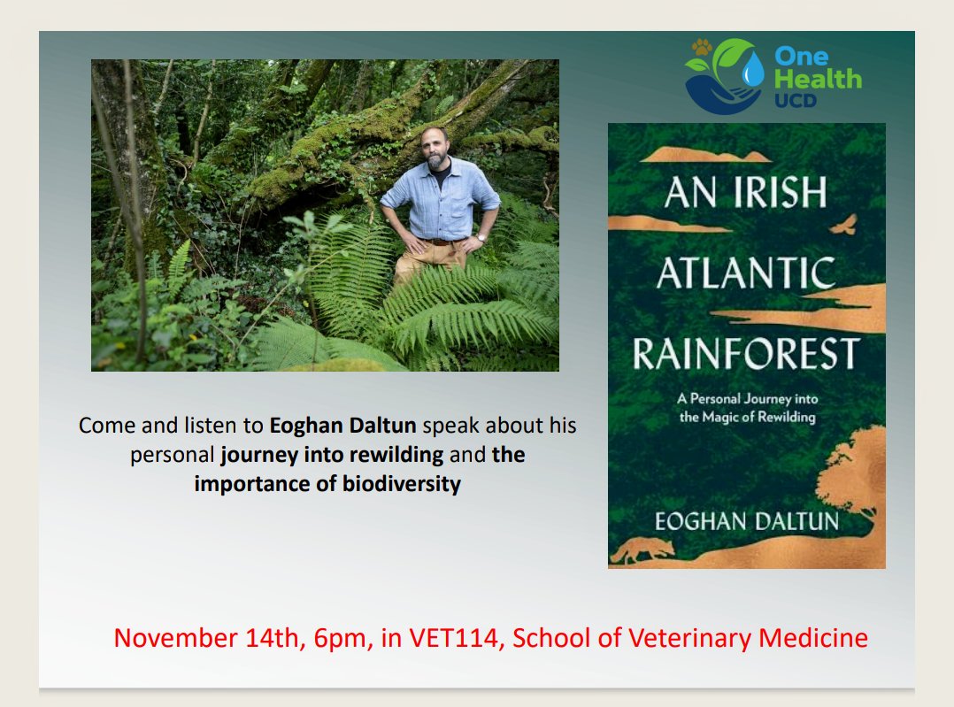 Looking forward to hearing Eoghan Daltun speak in UCD next week. Open to the public if you want to come along! #onehealth