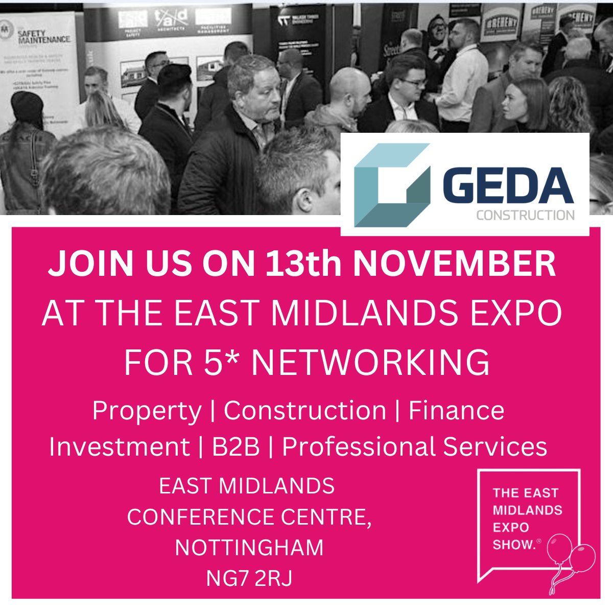 Geda_Const's tweet photo. This Monday 13th November, #TeamGEDA will be at the East Midlands Expo.
📍East Midlands Conference Centre, Beeston Lane, #Nottingham, Stand L5, from 9am -4pm.
Come join us for a chat!
@InvestmentShows #EastMidsHeadsUp #EastMidsExpo #CivilEngineering #Construction #EastMidlands https://t.co/eo2G9LeJZ4