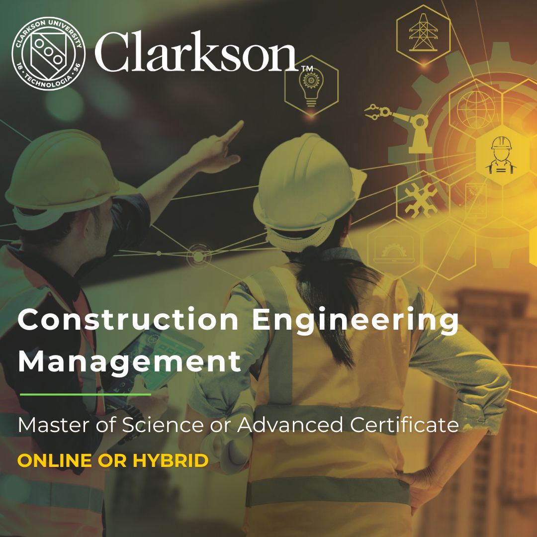 ClarksonCEM's tweet photo. At Clarkson University #WeBuildYourFuture.  Join us Wed. Nov. 15th at 7:00pm
(ET), to learn how Clarkson's Master of Science, or Advanced Certificate, in Construction Engineering Management can be a launching pad for your career. Get the Zoom link: https://t.co/UAizzMRrjA https://t.co/Zj75NADCDB
