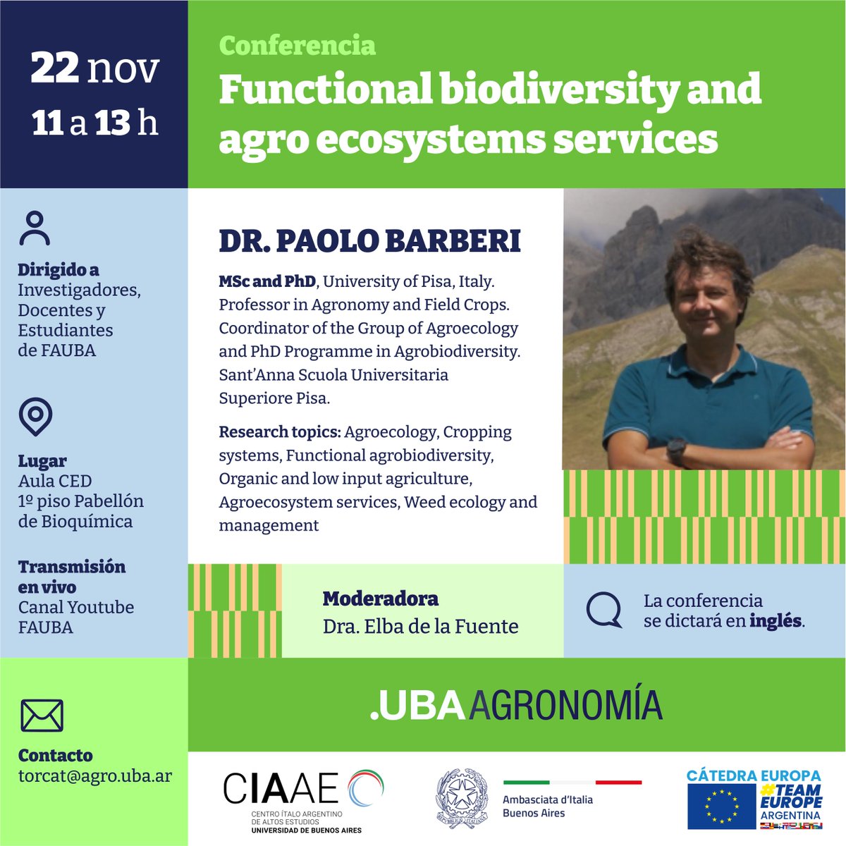 FAUBA_Internac's tweet photo. Pronto tendremos la visita del Dr Paolo Barberi, de @ScuolaSantAnna (Italy). Invitamos a todos/as a las actividades que se realizarán el 22 y 23 de noviembre en @AgronomiaUBA. #serfauba #orgullofauba @ubaglobal https://t.co/0x9zqpz8Gc
