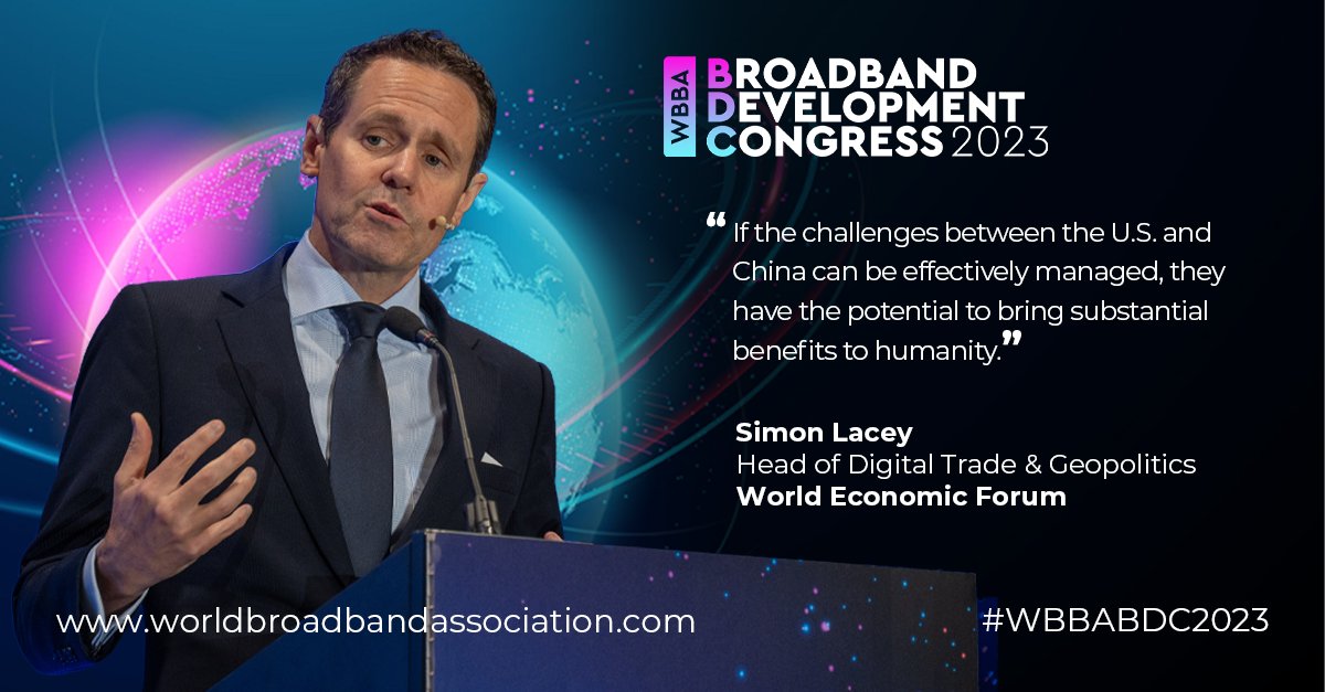 The WBBA Broadband Development Congress at Network X received valuable insights from Simon Lacey, Head of Digital Trade &amp; Geopolitics at the World Economic Forum. Simon underscored the need to overcome differences for the collective advancement of the future of broadband.

Our