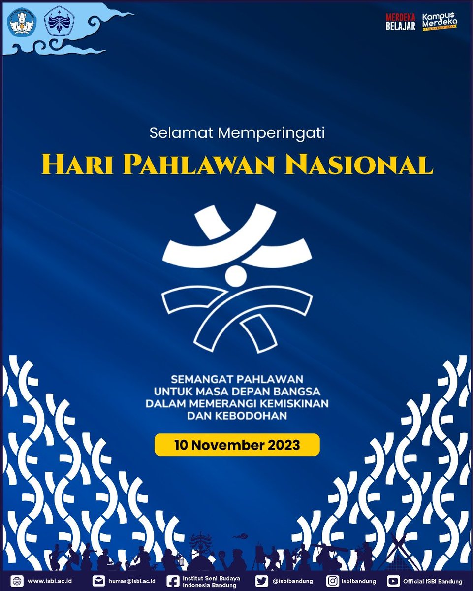 Keluarga Besar ISBI Bandung Mengucapkan Selamat Memperingati Hari Pahlawan Nasional, 10 November 2023

isbi.ac.id/index.php/beri…

Salam Seni dan Budaya!!

#ISBIBandung #HariPahlawan
#CentreofCreativityBasedonEmpoweringCulturalZone
#KampusMerdeka #MerdekaBelajar