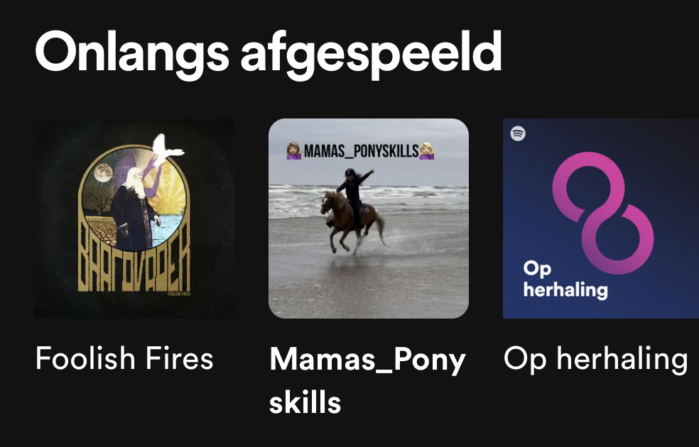 We leven in technisch mooie tijden al is soms de spraakherkenning een beetje vreemd. Ik vraag Spotify om Baardvader en krijg Mamas Pony Skills.  Heel vreemd