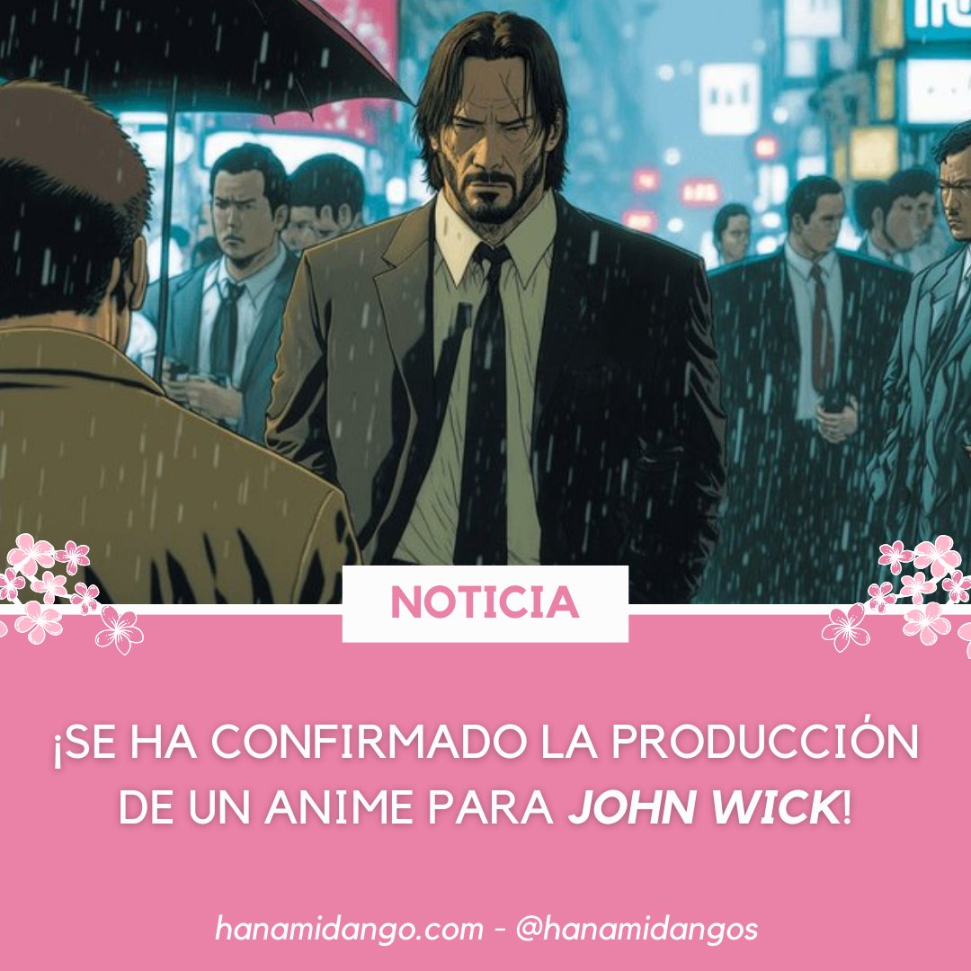 HanamiDangos's tweet photo. 📽️ ¡El director de la saga John Wick, Chad Stahelski, ha revelado que está en producción un anime de  'John Wick'!

🔥 ¿Hype por ver al bueno de Keanu Reeves desatado esta vez en formato anime? 👀

#JohnWick #anime #anitwt https://t.co/pI3L6K5fB7