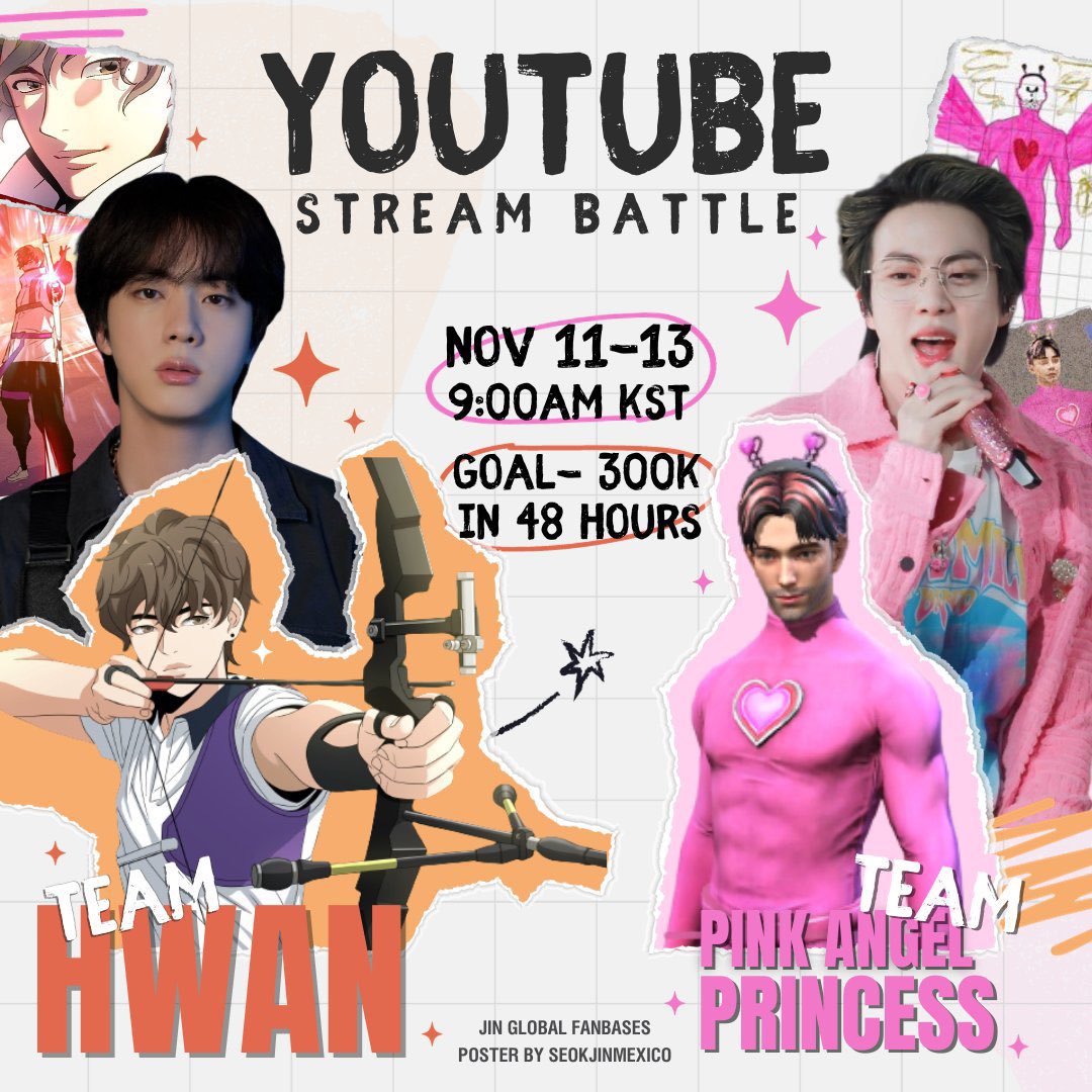 SeokjinGlobal's tweet photo. 🔔 Join us for a Youtube Streaming Battle between #TeamHwan 🏹 vs #TeamPinkAngelPrincess 🌸 

Who will be the winning team? Join the fanbases and choose your teams 🏆

🗓️ November 11-13, 2023 9AM KST
🎯 300K streams in 48 hours

Prepare for battle and see you tomorrow ⚔️ https://t.co/SWT3j33WeT