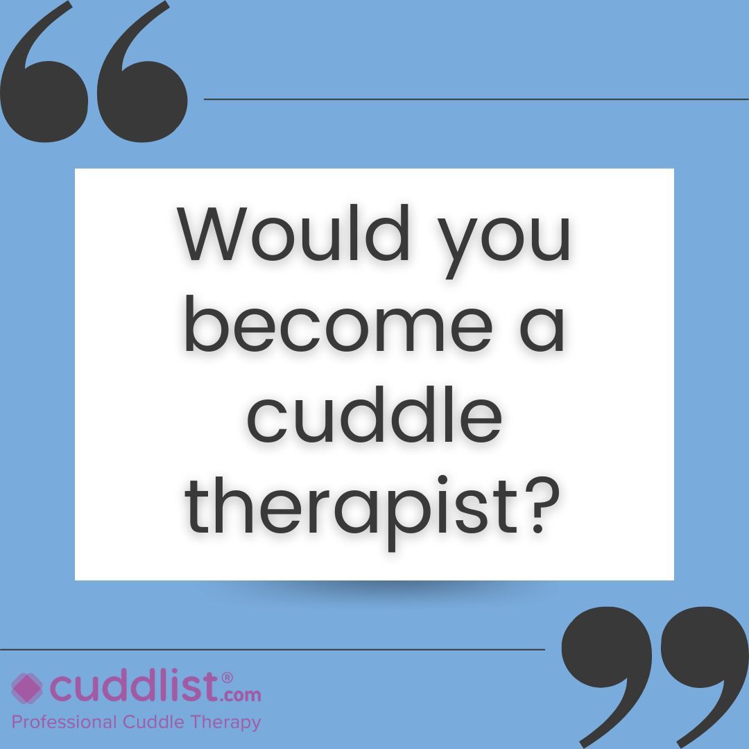 Cuddlist's tweet image. Friday Discussion Topic:
Would you become a cuddle therapist?

#cuddlist #fridaydiscussion #cuddletherapy #discusiontopic #cuddletherapist #fridaydiscussiontopic #tipsandtricks #discuss #cuddling #touchtherapy #cuddleposition #howtocuddle #cuddletips #holdme