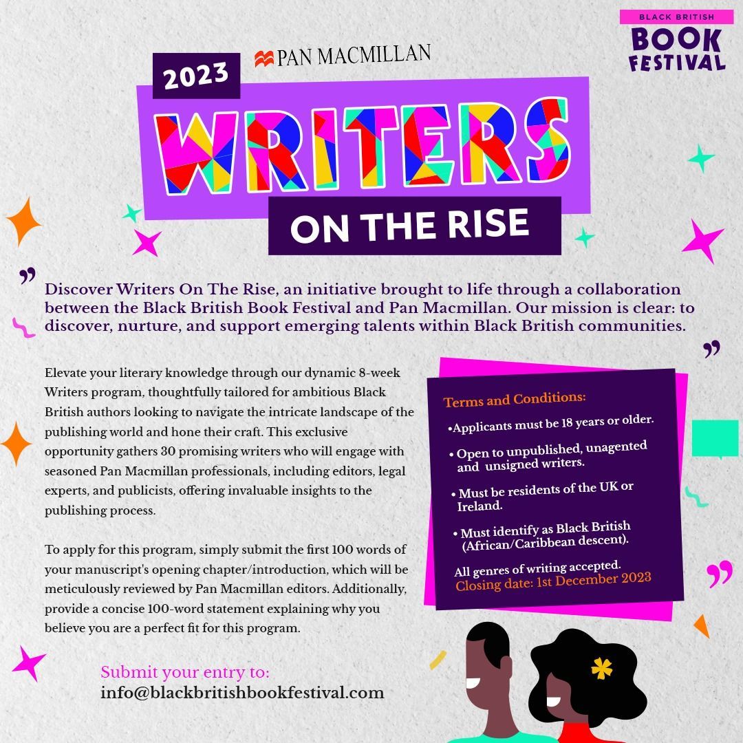 Are you an emerging Black British #writer? 🖋️ Don't miss your chance to be part of the Writers On The Rise program by @BBBookFestival & @panmacmillan. Get the tools, knowledge and mentorship you need to succeed in the publishing world. Apply by Fri 1 Dec #WritingCommunity