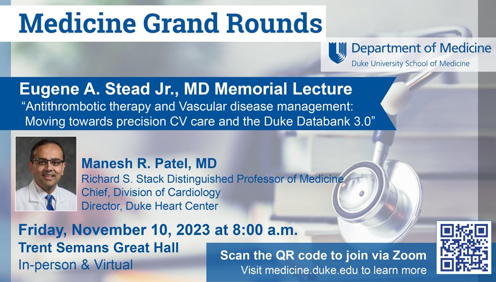 Honored to give the Eugene Stead Lecture @dukemedicine GR. Dr. Stead's vision of people + data leading to just-in-time info for pt. care lives on. @AHAScience starting today- excited to see the discoveries + science to improve CV Health.@dukemedicine @DukeHeartCenter @DCRINews