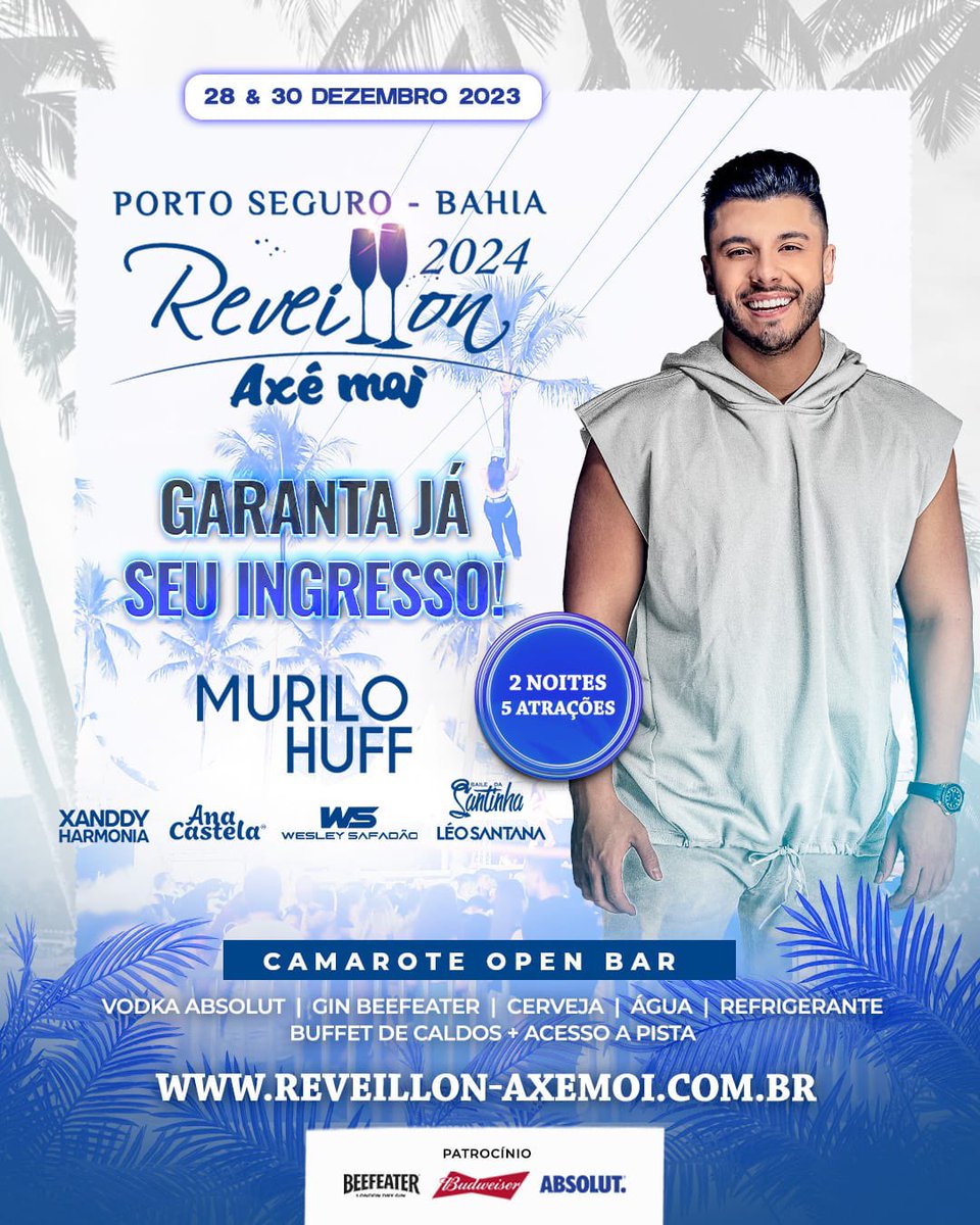 AxeMoiOficial's tweet photo. 🎤 Imperdível! Murilo Huff ao vivo em Porto Seguro no maior evento de pré Réveillon do Brasil!
Garanta seu lugar nessa festa inesquecível! 🎶 🔥🎉🎤
#axemoi #noitedavirada #reveillon2024 #reveillonpenaareia #reveillonopenbar #anonovo #anonovoportoseguro #reveillon https://t.co/T5YjspWius