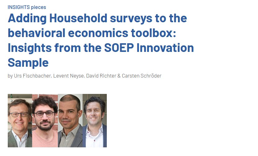 What can large household panel studies offer to behavioral #econ? How can they complement experiments? In their latest INSIGHTS piece Urs Fischbacher, @LeventNeyse, David Richter & Carsten Schröder write about their work with #SOEP-data. #EconTwitter 📰👉berlinschoolofeconomics.de/insight/adding…