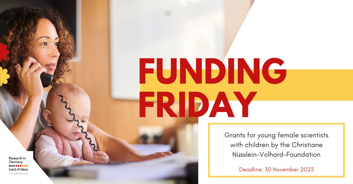 Are you a young woman scientist with children? 🔬👩‍👧‍👦 Gain some additional support through a #Grant from the Christiane Nüsslein-Volhard-Foundation 👉 ow.ly/nRgj50Q5rkz 🚨 Call open until 30 November❗ #FundingFriday