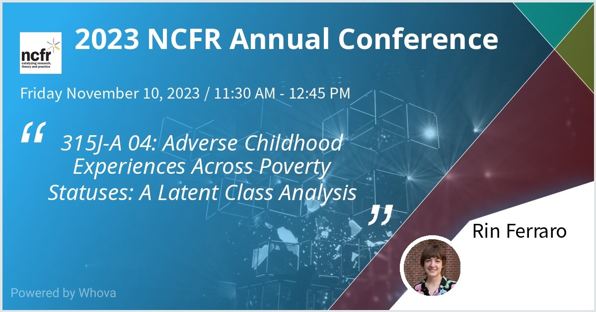 So excited to present my poster today at the National Council on Family Relations (NCFR)!