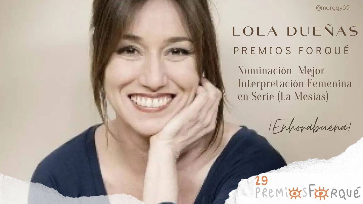 #NOMINACIÓN de #LolaDueñas a los @PremiosForque en la categoría Mejor Interpretación Femenina en Serie por su papel en #LaMesias de #JavierAmbrossi #JavierCalvo Carismática y brillante! Merecidísimo. ¡Enhorabuena!  #29Forqué @MovistarPlus #losjaviseh