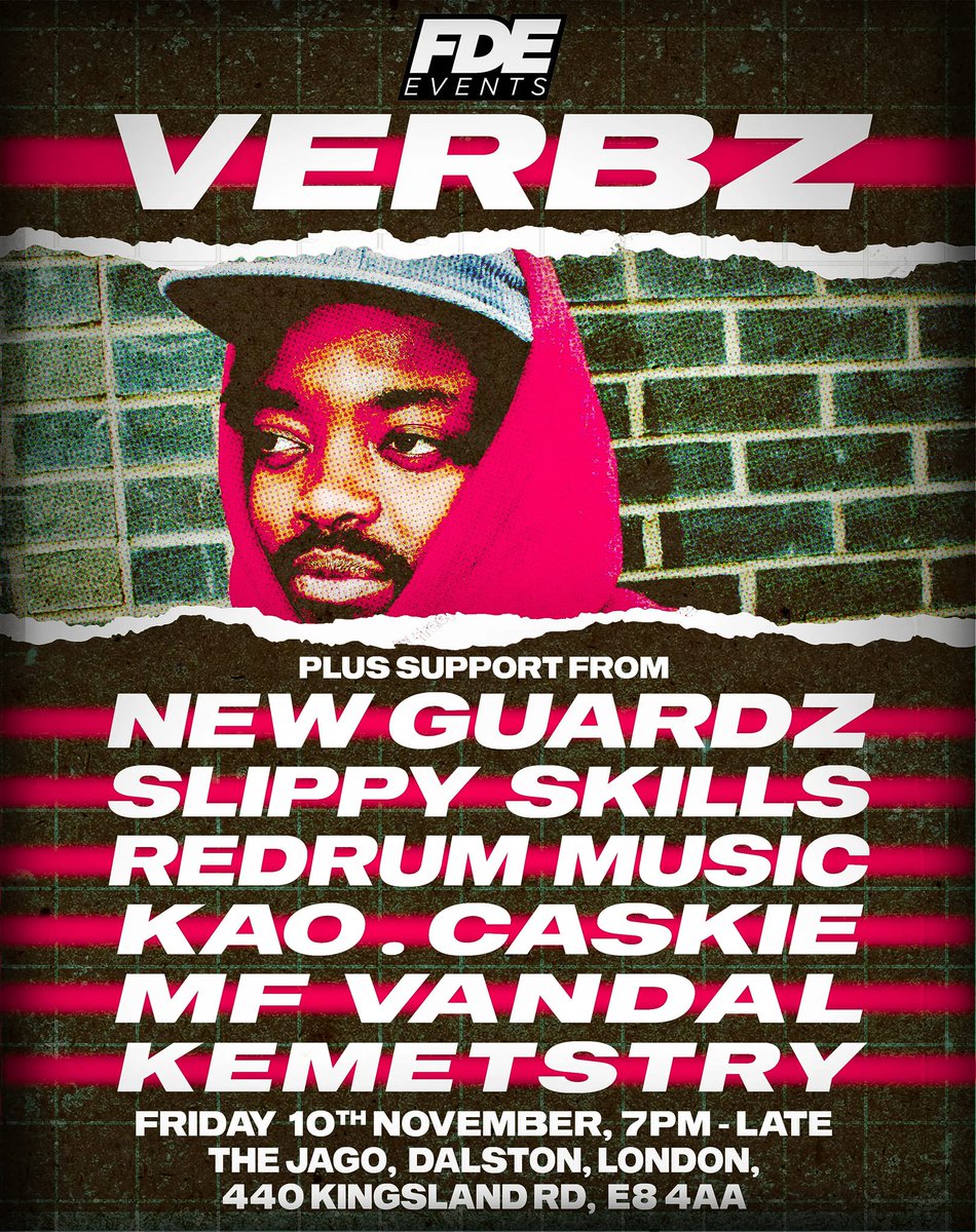 TONIGHT - SUPPORTIN THE DONNY @mrverbzyy AT @thejagodalston FOR #FDE BLAP! #THEJAGODALSTON #LONDONRAP #VERBZ #HIGHFOCUSRECORDS #RUNTLIFERECORDS #UKHIPHOP #LONDON