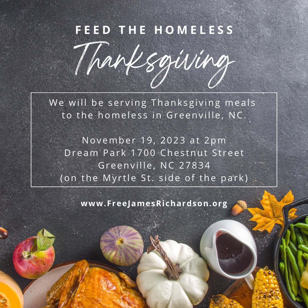 Giving back to the community has always been important to James. To continue building his legacy, we’ll be serving meals to the homeless at Dream Park in Greenville, NC on November 19th! Please join us! #Thanksgiving #GivingBack #FreeJamesRichardson
