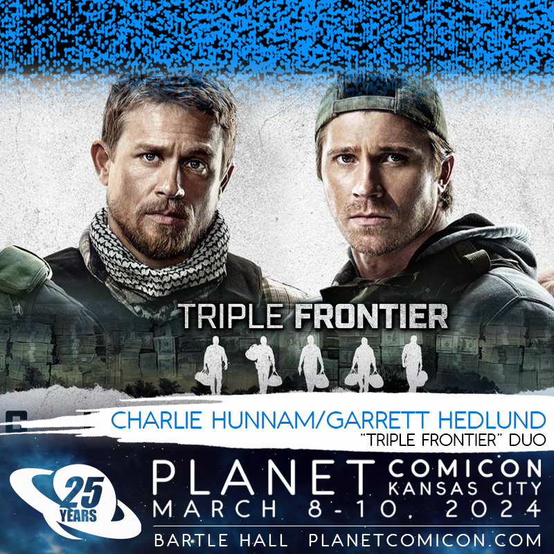 Take home a star studded professional photo op as a souvenir of #PCKC25th. Grab your picture with Garrett Hedlund & Charlie Hunnam from the film Triple Frontier. Check out our growing list of Celeb Photo Ops available to pre-order @ our website Planetcomicon.com #KCevent